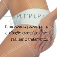 Pois não são todas as pessoas que podem realizar o tratamento do Pump Up
Agende o seu horário e saiba mais!
#pumpup #ahazou #bumbumnanuca #estética