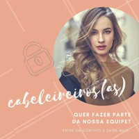 Nós queremos você na nossa equipe! Venha deixar nossas clientes com os cabelos mais lindos ainda. 💇 Entre em contato conosco! #cabeleireiro #cabelo #ahazou #estamoscontratando