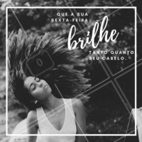 Aproveite a sexta-feira para fazer uma boa hidratação e jogar o cabelão cheio de brilho na night! #sexta #cabelo #ahazou #amo