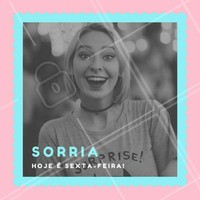 Chegou sexta-feira, coloca um sorriso no rosto e aproveita! #sexta #sorria #amo #ahazou #feliz