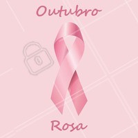 Outubro é o mês da prevenção do câncer de mama #ahazou #outubrorosa