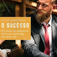 Corra atrás do seu sucesso e conquiste seus sonhos! Feliz dia do empreendedor! #diadoempreendedor #empreendedorismo #ahazou #sucesso
