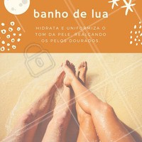 Agende seu horário e descubra as maravilhas do banho de lua! #amo #ahazou #maravilha #estéticacorporal #banhodelua #pelos #pelosdourados