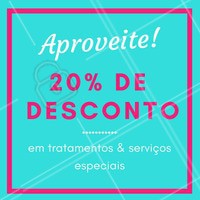 Economizar é bom e a gente AMA, né? 😍 Então fica ligada que estamos com 20% de DESCONTO em (inserir tratamentos/serviços)! Agende já o seu horário e aproveite! #amodesconto #promocao #ahazou