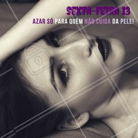 Não deixe de cuidar da pele, e para ficar melhor, agende o seu horário!
Na sexta-feira 13 não existe azar com uma pele impecável!
#estética #sextafeira13 #sexta13 #sextatreze #sextafeiratreze #ahazou