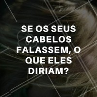 Vamos lá, quero ver vocês participarem respondendo nos comentários! #SalaoDeBeleza #Beleza #Ahazou #Autoestima #Cabelos #CabeloDiva #Instabeauty