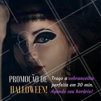 A bruxa está solta, e boazinha!
Aproveite a promoção de Halloween, pois as suas sobrancelhas não precisam ficar maltratadas como de bruxas.
#diadasbruxas #halloween #bruxa #sobrancelha #ahazou