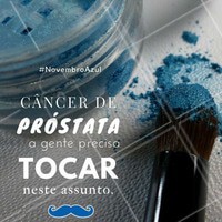 Os homens também precisam cuidar da saúde, por isso novembro é dedicado ao combate ao câncer de próstata. #NovembroAzul #Ahazou #Beleza #cancer #cancerprostata #Saude #Autoestima