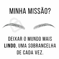 Não tem sensação melhor do que saber que estou deixando o mundo mais lindo! 😂😍 #sobrancelha #microblading #micropigmentacao #designsobrancelha #ahazou