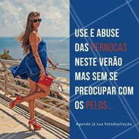 Para este verão, deixe as preocupações de lado e aproveite os dias sem pelos! Agende sua fotodepilação 🙌 #fotodepilação #pelos #xopelos #amo #estéticacorporal #ahazou #pernas #pernaslisas