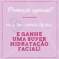 Já agendou sua limpeza de pele? 😱 Então corre e aproveita essa promoção muito especial! A cada limpeza de pele feita, você ganha uma hidratação facial poderosa 😍 #estetica #esteticafacial #ahazou #limpezadepele #hidratacao