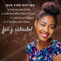 Afinal de contas, sábado tá ai para isso não é verdade? Se sentir bonita e dar aquele up na autoestima 😉 #sabado #amo #ahazou #diadabeleza #beleza #felicidade #autoestima #beleza