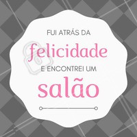 Agora já sabe né? Quando estiver atrás da felicidade é só dar um pulinho no nosso salão e pronto 💁 #ahazou #amo #salão #salãodebeleza #felicidade #beleza #instabeauty