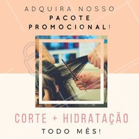Quer viver com o cabelo lindo, com cara de que saiu do salão? 💇 Então aproveite nosso pacote promocional de 1 corte + 1 hidratação TODO mês! #cabelo #corte #ahazou #promocao