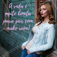 Maquiagem ruim…. não dá!
#FraseMotivacional #Maquiagem #Salão #Beleza #Engraçado #Ahazou