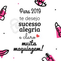 O que a gente mais quer! Que seu 2018 seja repleto de maquiagem 😘 #maquiagem #amo #maquiador #ahazou #anonovo