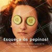 Se quiser um resultado mais impactante, esqueça os pepinos e venha fazer um tratamento facial para a sua pele. Agende agora o seu horário #tratamentofacial #beleza #ahazou #autoestima #bemestar #pelesaudavel #hidratacao