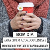 Bom dia! Já agendou o seu horário ? #manicure #amor #ahazou #beleza #autoestima #esmalte #unhasdediva #amoesmalte