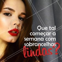 Aquela sobrancelha que toda mulher precisa pra se sentir mais poderosa!!! 😍 #designdesobrancelhas #sobrancelhas #sobrancelhastop #ahazou #beleza #designsobrancelhas #autoestima #diva