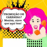 Venha conferir nosso preços especiais para essa semana do Carnaval! #Beleza #Ahazou #Carnaval #Autoestima