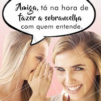 Agende logo seu horário e vem fazer a sobrancelha com quem entende da coisa! 😘 #designdesobrancelha #ahazou #sobrancelha