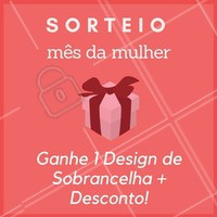 Sim, vamos sortear um Design de Sobrancelha + Desconto no serviço que você escolher! 😍 Para participar do sorteio, é só comentar aqui 👇 e torcer! #MesDaMulher #Ahazou #DesignDeSobrancelha