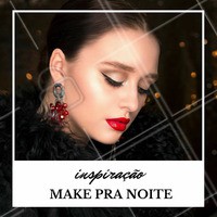 Que tal essa maquiagem pra noite? 😍 #makeup #maquiagem #inspiracao #ahazou