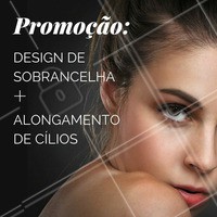 Venha destacar seu olhar com essa promoção! Aproveite 👯 #promocao #ahazou #desconto #designdesobrancelha #alongamentodecilios #sobrancelha #cilios