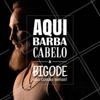 Aqui barba, cabelo e bigode são coisas sérias! Agende o seu horário! #barbearia #ahazou #barba #cortecabelo #bigode #cortemasculino #beleza #autoestima