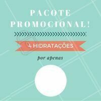 Fique bela o mês inteiro! Aproveite nosso pacote promocional com 4 hidratações 😱💗 Agende já seu horário, temos pacotes limitados ☎️ #hidratacao #cabelo #pacotepromocional #ahazou #salaodebeleza