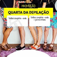 **Edite o post colocando o seu preço dos combos** Venha agendar o seu horário! #depilação #quartafeira #ahazou #autoestima #beleza #xopelos #pelelisa #diva