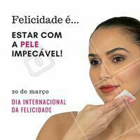Melhor coisa não tem! 🤗 #esteticafacial #diadafelicidade #ahazou #felicidade