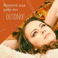 O outono é o momento perfeito para tratamentos faciais, por não ter a influência do sol forte (que pode causar manchas) e do frio intenso (que pode sensibilizar a pele). Agende seu horário e renove sua pele nessa estação! 😍 #peeling #Limpezadepele #ahazou #esteticafacial