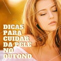 Aqui vão algumas dicas para você que se preocupa com os cuidados com a pele neste outono: 1. Beba bastante água;
2.Use um bom esfoliante pelo menos 1 vez por semana;
3. Evite ar condicionado
4. Hidratação é essencial;
#outono #cuidadoscomapele #pelesaudavel #ahazou #esfoliante #tratamentofacial #beleza
