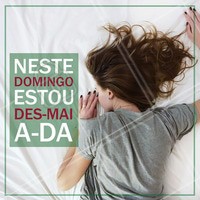 Quem está tirando o domingo pra recuperar as energias comenta aqui! :)
#domingou #ahazou #desmaiada #bomdia