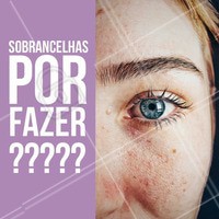 Sobrancelhas por fazer? Agenda já o seu horário!
#sobrancelha #ahazou #designdesobrancelha