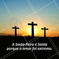 Sexta-feita santa! Reconhecida na fé católica, mas o GRANDE amor vivido em todas as religiões. #sextafeirasanta #pascoa #ahazou #jesuscristo #morteeressureição #sacrificio #deus #fe #celebracao #reflexao