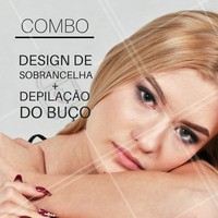 Hoje é dia de COMBO! Aproveite! 🤗
#designdesobrancelha #ahazou #combo #promoção #buço