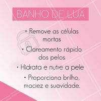 Pra quem gosta de ficar com os pelinhos dourados e charmosos, olha só os benefícios do banho de lua! 😉 #banhodelua #ahazou #pelos #depilacao