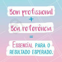A fórmula perfeita pra chegar no resultado que você quer! 😉 #profissional #ahazou #beleza #salaodebeleza