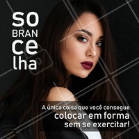 Agende já o seu horário!
#sobrancelha #ahazou #emforma