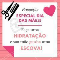 Escreva aqui os detalhes da promoção (preço, data, etc.) 😍 #diadasmaes #ahazou