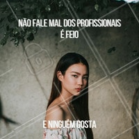 É antiético falar mal de profissionais, tanto do profissional para o cliente, quanto do cliente para o profissional. Não crie o hábito!
#etica #ahazou #respeito
