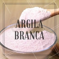 A argila branca promove ação clareadora sem desidratar a pele, suaviza, cicatriza e catalisa reações metabólicas do organismo. #argila #argilabranca #ahazou #estetica #pelesaudavel #tratamentocorporal #tratamentofacial #bemestar #autoestima