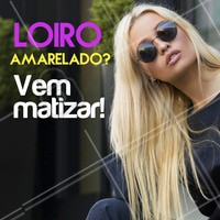 Seu loiro está amarelado? 😱 Então corre pra cá e vamos matizar! Agende já seu horário ☎ #loiro #ahazou #matizacao #salaodebeleza #cabelo