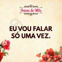 Atencão de mãe, quem nunca? 😅 #diadasmães #frasesdemãe #ahazou #mãe #beleza #amor #família