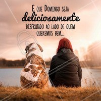 Tenha um ótimo Domingo! #ahazou #domingo #alegria #amor #paz #fimdesemana