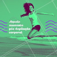 Com a depilação em dia a felicidade é garantida. #depilação #estética #felicidade #limpeza #leve #ahazou