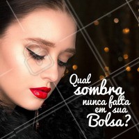 Qual cor de sombra que nunca pode faltar na sua bolsa? A pesquisa é pro meu TCC 😅 #sombra #maquiagem #ahazou #beleza #makeup #maquiadora #automaquiagem #consultora