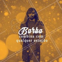Quem concorda? Aproveita o final de semana e da uma passada na barbearia. #barba #ahazou #barbearia #estilo